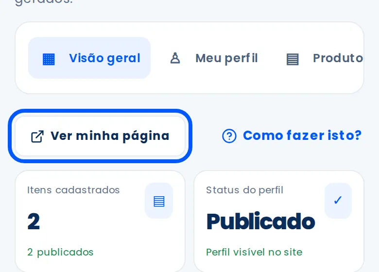 Botão Ver minha página contornado no painel